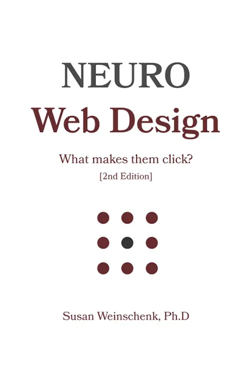Neuro Web Design - Susan M. Weinschenk